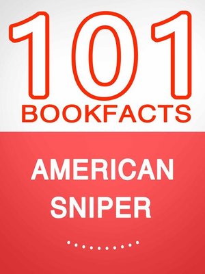 cover image of American Sniper – 101 Amazing Facts You Didn't Know